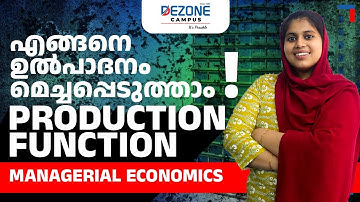 MANAGERIAL ECONOMICS UNIT 7 PRODUCTION FUNCTION