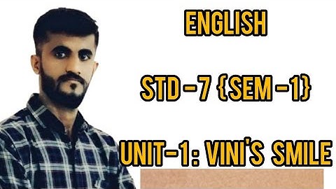 English ||Std-7(G.m)||Unit-1-Vini