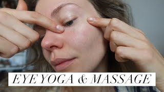 FACE YOGA & MASSAGE | Sunken/hollow eyes & wrinkles