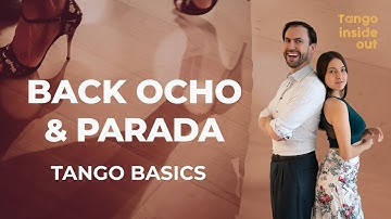 TANGO BASICS: Back Ochos & Parada #tango #dance #tutorial