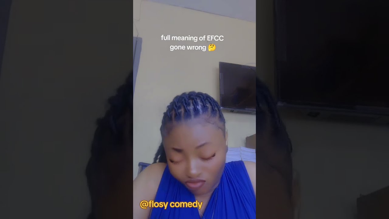 Full Meaning Of EFCC Gone Wrong 