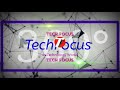 Tech Focus Channel Intro!