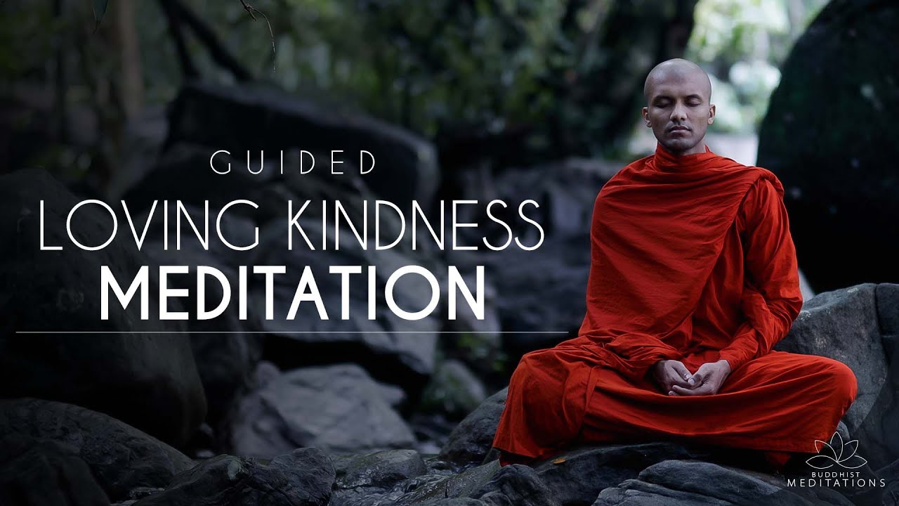 Guided Loving Kindness Meditation  Buddhism In English