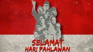 STORY WA | SELAMAT HARI PAHLAWAN 10 NOVEMBER - SATAK 