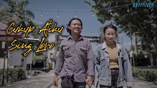 Danang Effendi - Cukup Atiku Sing Loro