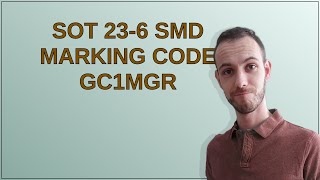 Electronics: SOT 23-6 SMD marking code GC1MGR