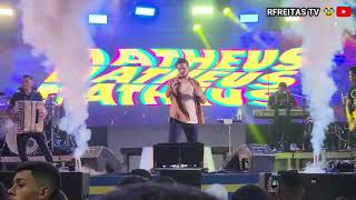 Matheus Fernandes - Abertura / Vacilão / Dançarina | ao vivo no XX Arraiá de Sitio Novo /TO 2023