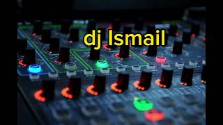 we we dj 2024 dj Ismail