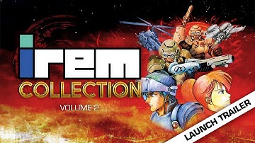 Irem Collection Volume 2 - Launch Trailer