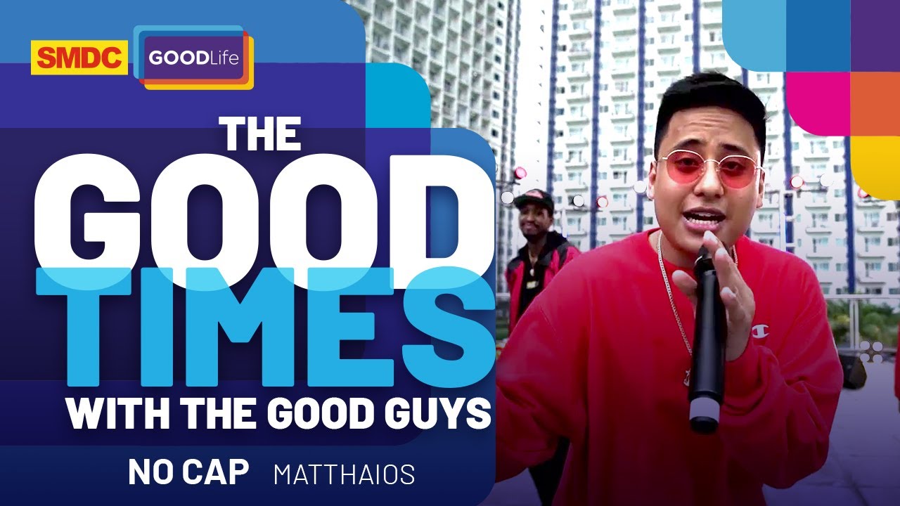 Matthaios Performs 'No Cap' Live on SMDC Good Times with the Good Guys