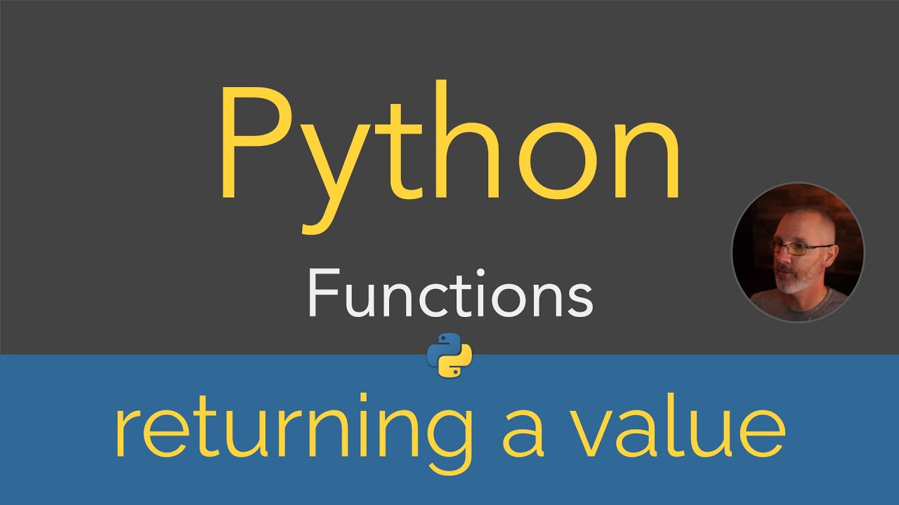 Python | Functions - returning a value (15/29) - YouTube