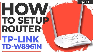 ✅ How to Setup TP-Link TD-W8961N