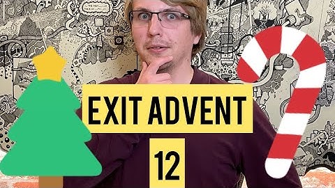 Exit Advent Calendar 2021 - Day 12