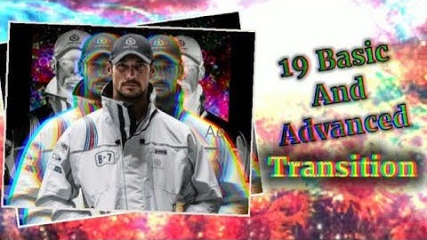 19 Advanced and Basic Transition on Alight Motion