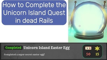 How to Complete the Unicorn Island Quest in Roblox Dead Rails