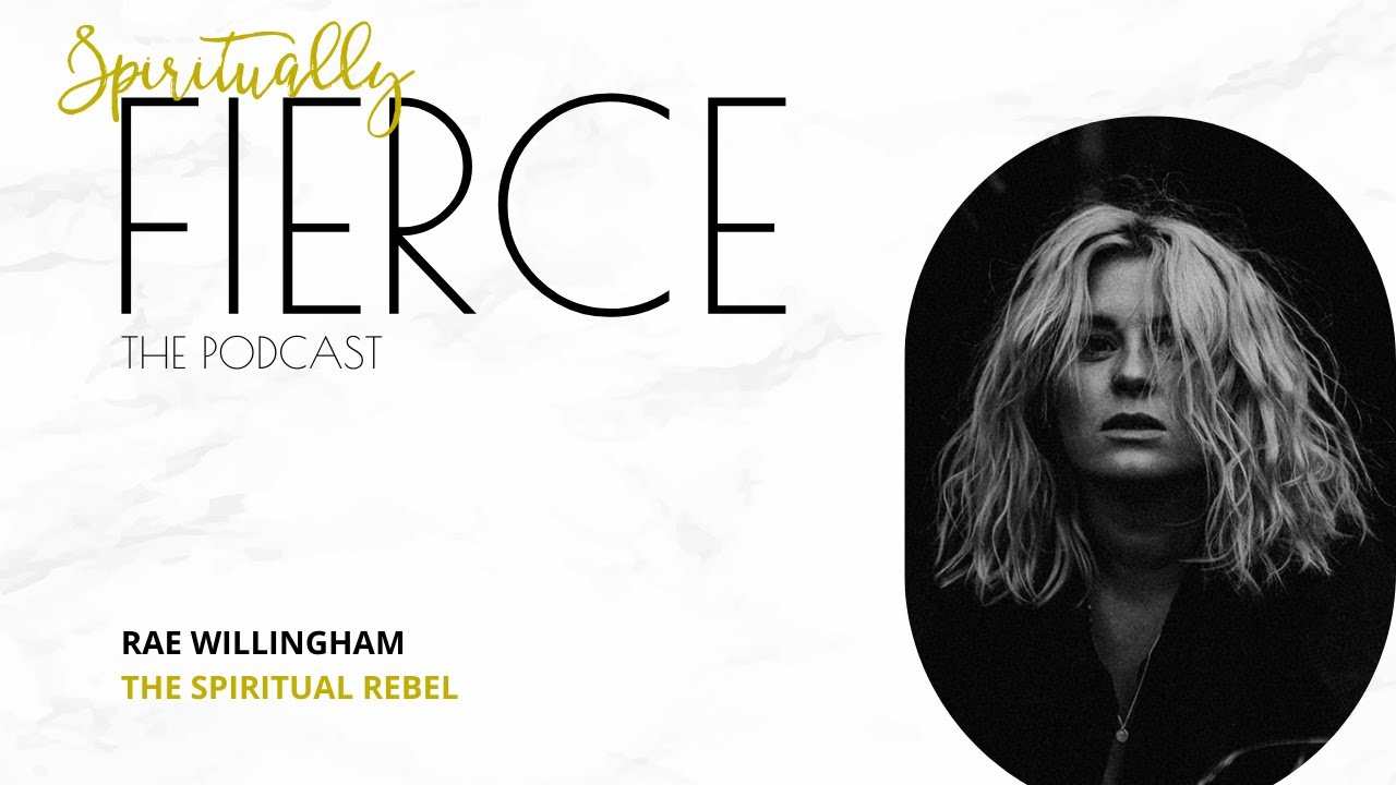 SF Podcast Ep 48 Rae Willingham -  The Spiritual Rebel