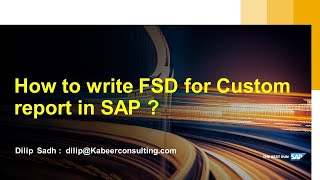 How to write Functional Specification Document (FSD) for custom Report in SAP
