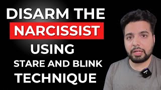 Disarm The Narcissist Using Stare and Blink Tactic by Danish Bashir 19,567 views 8 days ago 7 minutes, 54 seconds