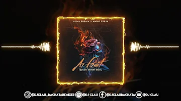 Alina Eremia x Mario Fresh - Ai Fost (DJ Clau Bachata Remix)