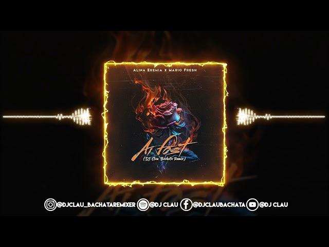 Alina Eremia x Mario Fresh - Ai Fost (DJ Clau Bachata Remix) class=