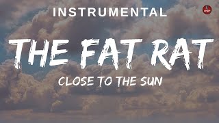 Download lagu TheFatRat & Anjulie - Close To The Sun ( Instrumental)