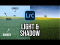 How to create light  shadow in lightroom