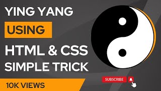 Ying Yang using HTML and CSS tutorial