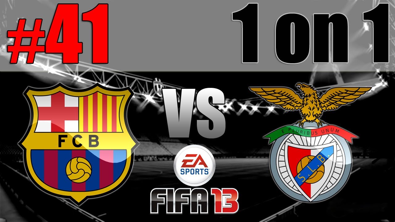 Let's Play Together FIFA 13 (1 on 1) #41  FC Barcelona vs. SL Benfica