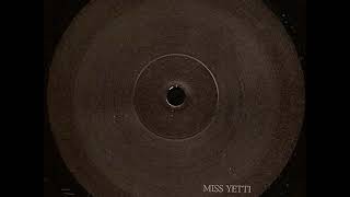 Miss Yetti -  La Pression Innovative (original mix) (1996)