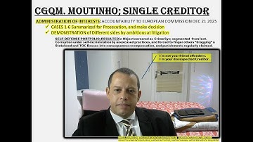 CGQM. MOUTINHO; SINGLE CREDITOR: ACCOUNTABILITY TO EUROPEAN COMMISSION DEC 21 2025  (Private Living)