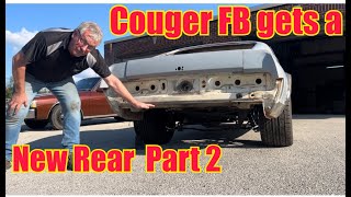 Cougar F/B gets a new Rear End   Part Two