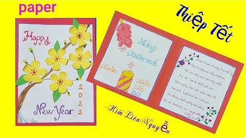 Cách làm thiệp chúc mừng năm mới 2022 |Cách làm thiệp tết| Xuân Nhâm Dần 2022| kimliennguyen_ #47