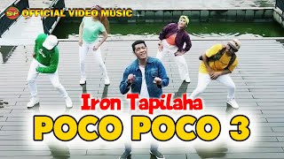 Iron Tapilaha - Poco Poco 3 // Lagu Baru Indonesia Timur // Pop Ambon Terbaru ( Video Music)