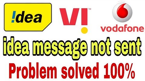 vodafone idea sms failed solution! vi sms not sending! idea message not sent