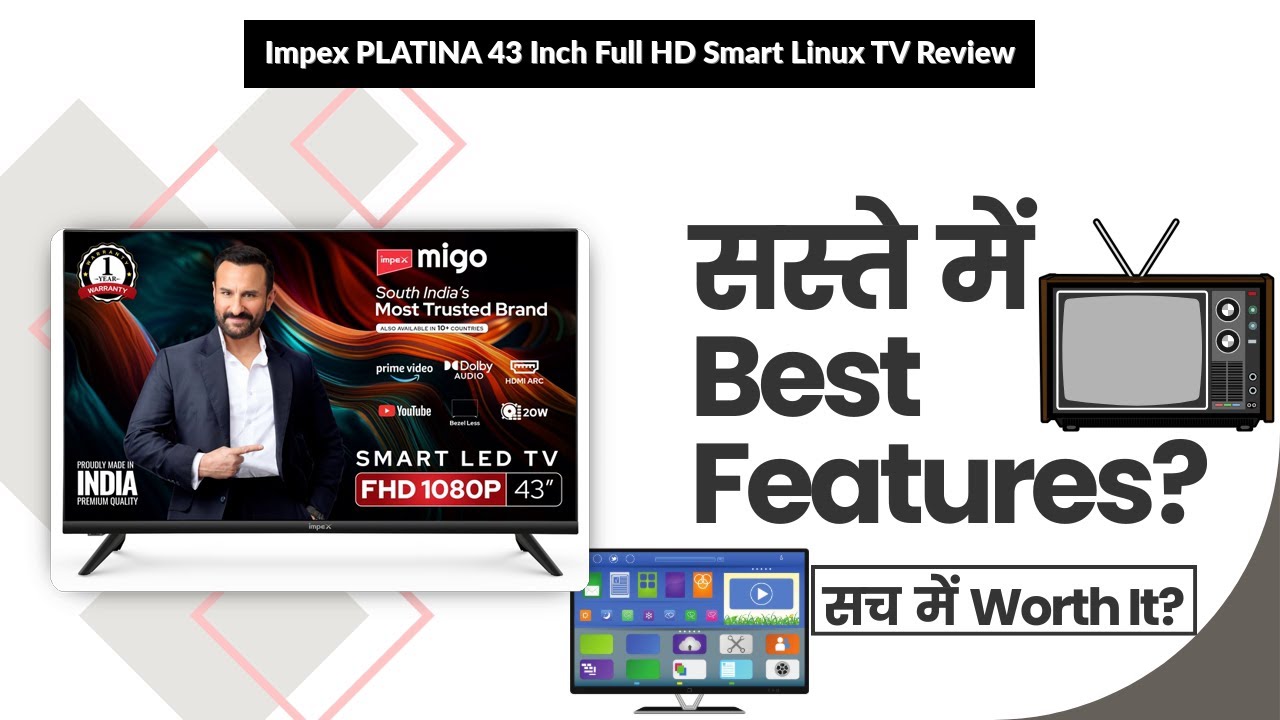 Impex PLATINA 43 Inch Full HD Smart Linux TV Review | Review in Hindi | Features