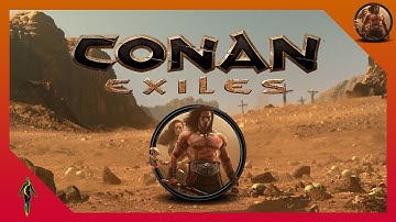 Survive. Build. Dominate. [Conan Exiles] [HD]