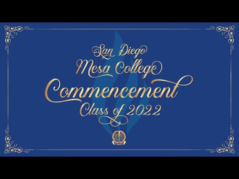 San Diego Mesa College Commencement 2022