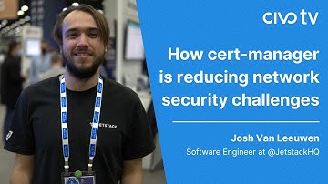 How Cert-manager is Reducing Network Security Challenges | KubeCon NA 22