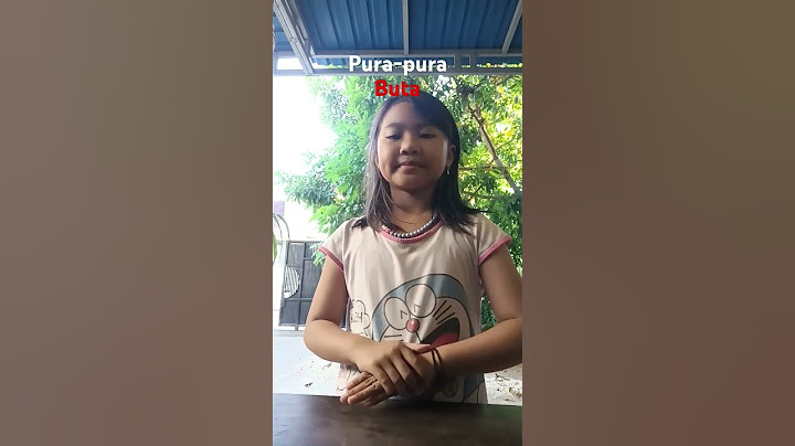 pura-pura buta atau pura- pura budeg