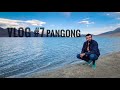 Disputed Lake between India and China | Vlog# 7 | Just Travel Zain