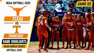 Texas vs Tennessee Game 02 Highlights | NCAA Super Regionals Softball 2026