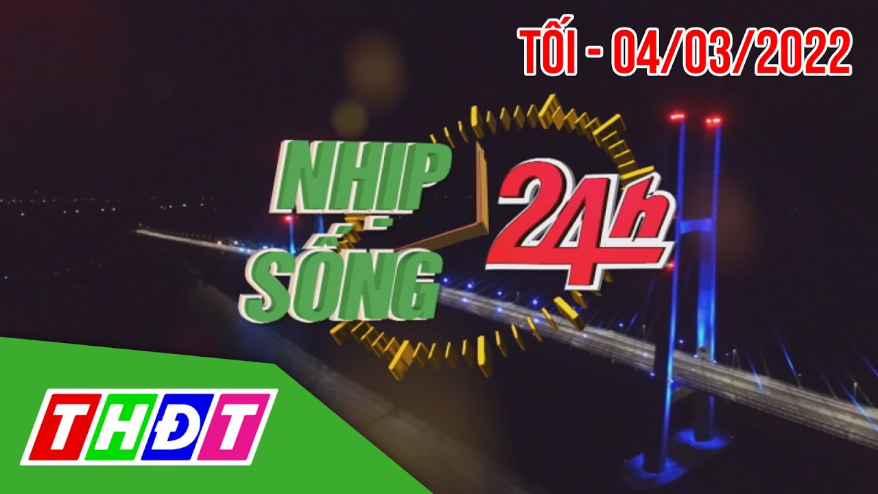 Nhịp sống 24h - Tối, 4/3/2022 | Dọa nổ b.o.m c.ư.ớ.p... - youtube