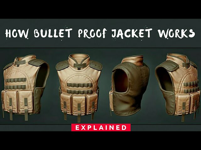 How Bullet Proof Jacket Works? How Bullet Proof Jackets Are Made