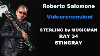 Recensione STERLING BY MUSICMAN RAY 34 Stingray - by Roberto Salomone