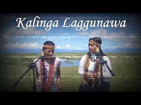 Kalinga Laggunawa ft. Gisal Dalyagan