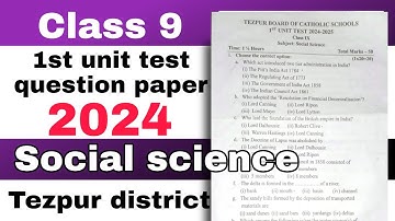 class 9 1st unit test 2024 Social science question paper SEBA Tezpur district