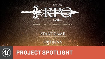 Action RPG | Project Spotlight | Unreal Engine Livestream