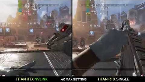 APEX LEGENDS 4K MAX Settings - TITAN RTX NVLINK (SLI) VS SINGLE