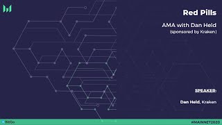 AMA with Dan Held Sponsored by Kraken