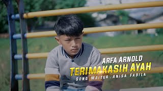 Arfa Arnold - Terima Kasih Ayah